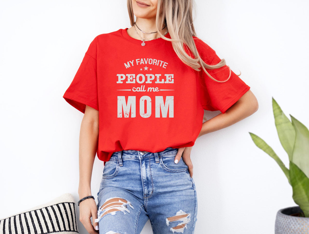 My Favorite People Call Me Mom T Shirt Cute Mom Shirt Mother39s Day Gift Mom Life Tee Family Love Shirt Mothers Day Shirt Gift For Mama Graphic Tee – Bold Style · Top Pick For Any Outfit