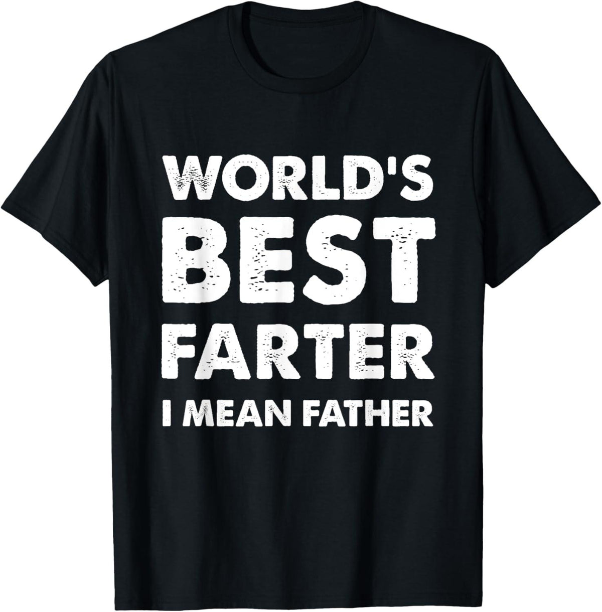 Father39s Day Retro T ShirtWorld39s Best Farter I Mean Father Gift for DadFather39s Day ShirtRetro Dad T ShirtBest Farter ShirtFunny Dad Graphic Tee – Premium Graphic · Trending Graphic Apparel