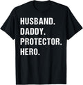 Husband Daddy Protector Hero T ShirtFather39s Day Gift for Dad from WifeFunny Dad ShirtGift for Husband Daddy Hero TeeDad ShirtDaddy Graphic Tee – Warm & Stylish · Great Gift For Fans