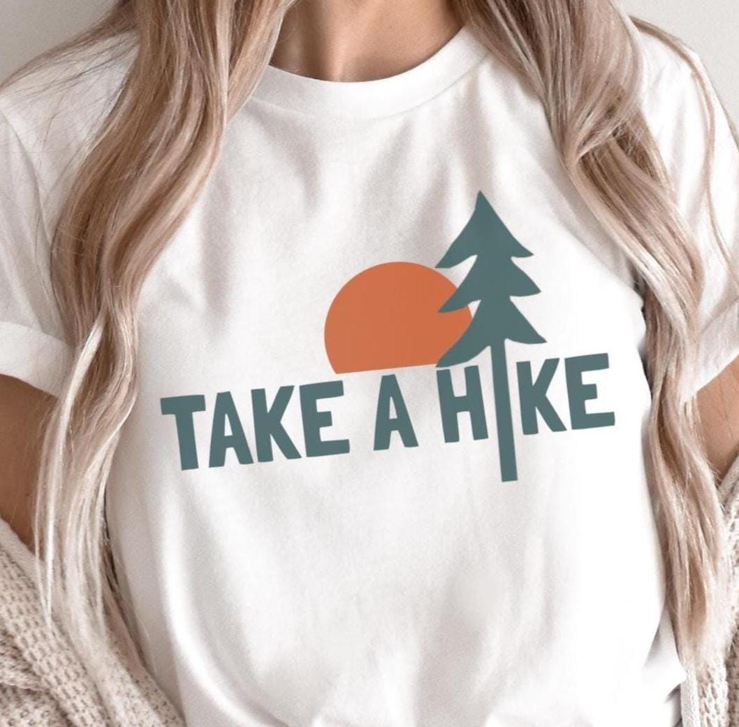 Take a Hike Tshirt Simple Hiking Lover Shirt Adventure Nature Mountain Gifts Graphic Tee – Bold Style · Must-Have Style