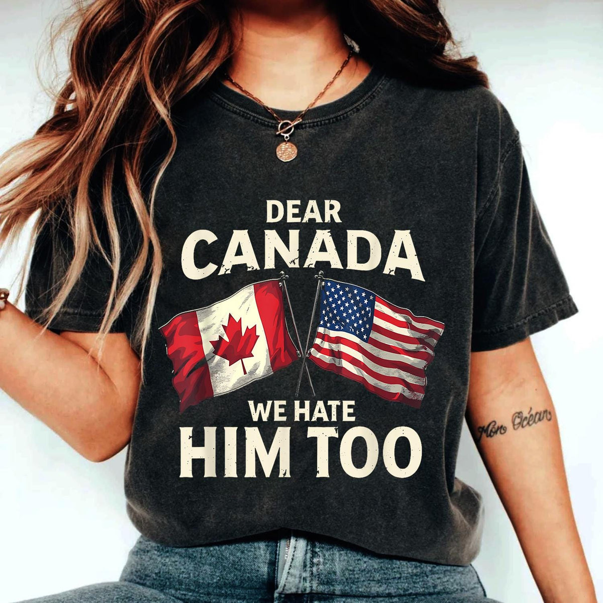 Dear Canada We Hate Him Too Shirt Canadian Shirt Proud Canadian Shirt Anti Trump Shirt Gift for Her Gift for Him Graphic Tee – Cozy Vibes · Perfect For Daily Wear
