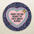 Funny Alien Sticker For Mom or Friend Who Loves Space Spooky Paranormal UFO Conspiracy Theory Gift Cute Retro Alien Sticker for Daughter Graphic Tee – Bold Style · Great Gift For Fans