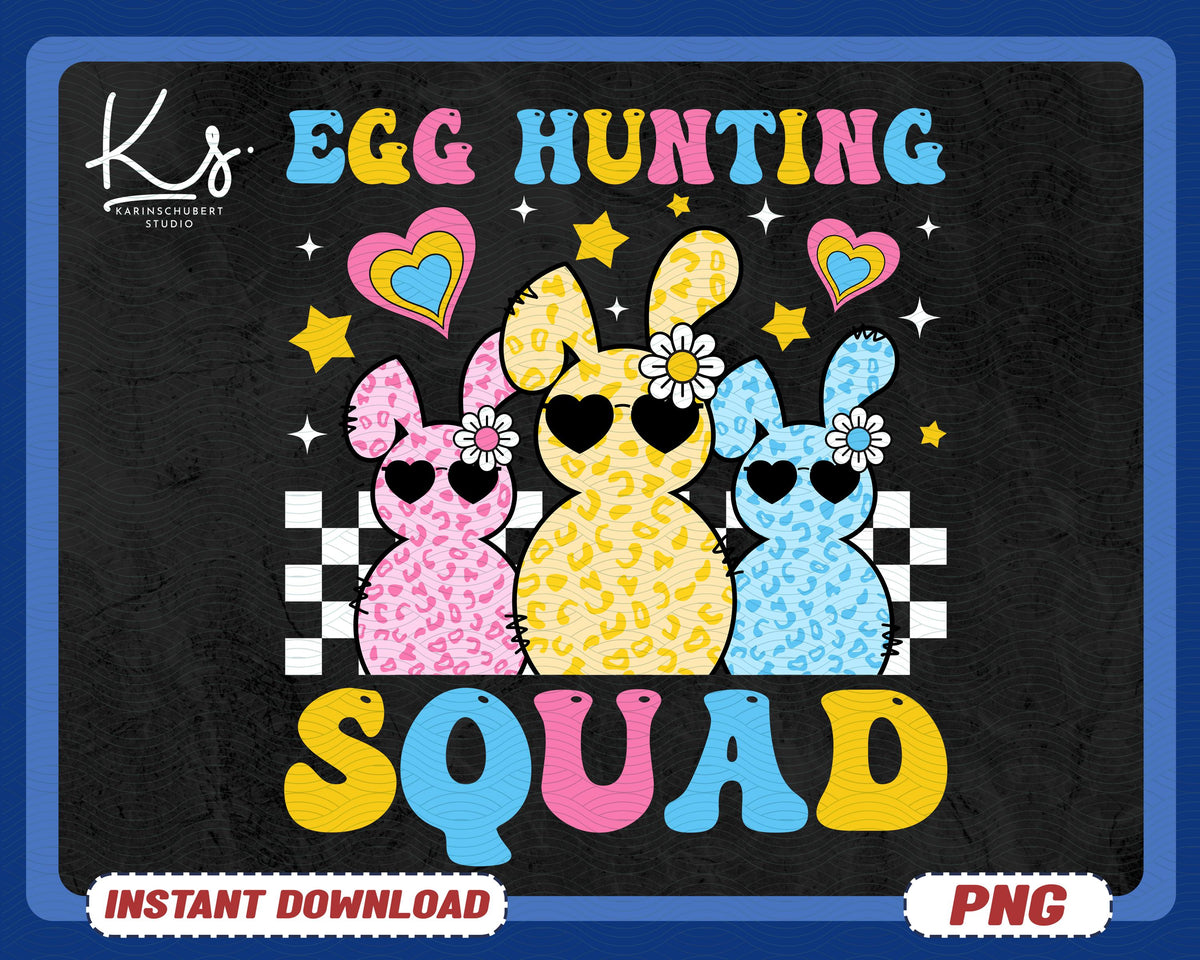 Egg Hunting Squad Png Easter Png Peeps Png Peeps Easter Png Egg Hunting Crew Png Easter Girls Easter Boys Png Funny Easter Bunny Png Graphic Tee – Everyday Comfort · Great Gift For Fans