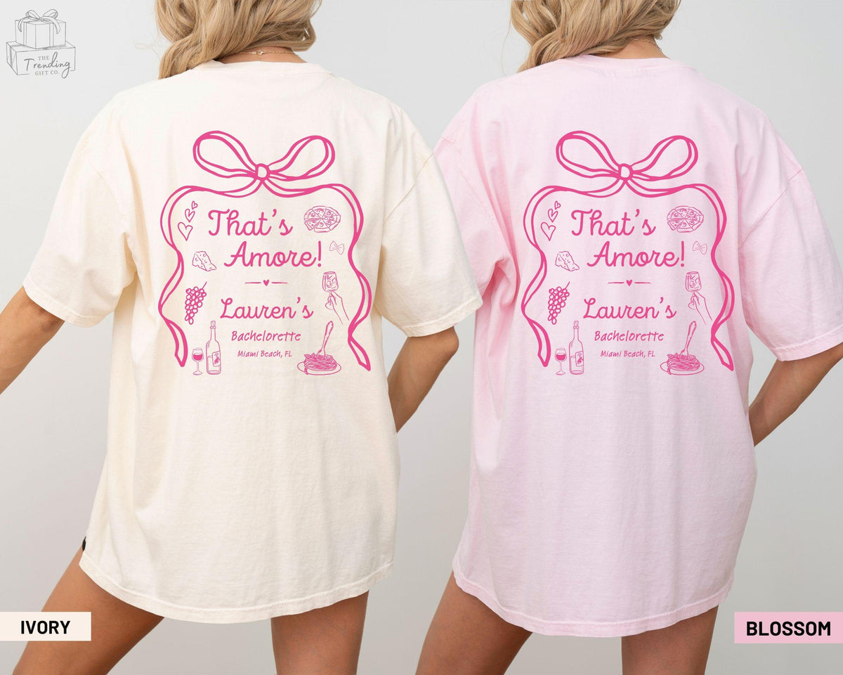 Custom That39s Amore Bachelorette Shirt Personalized Italian Theme Bach Party Tshirt Pizza Wine Bridesmaid Outfits Graphic Tee – Warm & Stylish · Trending Graphic Apparel