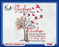 Memorial Poem Png Cardinal On Tree Png Red Cardinal Png In Loving Memory Png Goodbyes Are Not Forever Remembrance Png Red Birds Png Graphic Tee – Everyday Comfort · Perfect For Daily Wear