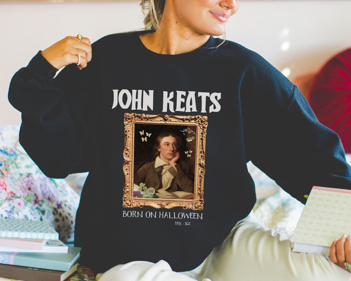 John Keats Romantic Poetry Movement Sweatshirt 19th Century English Literature Professor Shirt Bookworm Who Loves Poetry English Major Sweatshirt – Soft Feel · Trending Graphic Apparel