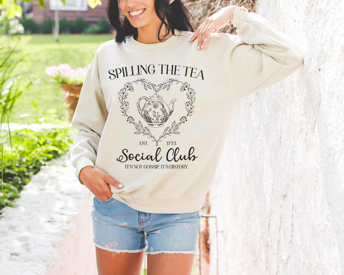 Spilling the Tea American History Sweatshirt Funny Saying Women39s History Social Studies Teacher History Major Early US History Crewneck Sweatshirt – Fan Favorite · High-Quality Print