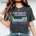 Can I Lick It Periodic Table Shirt Funny Chemistry Shirts Elements Table Shirt Science Chemistry Lab Tshirt Funny Chemistry Gift Tee Graphic Tee – Warm & Stylish · Perfect For Daily Wear