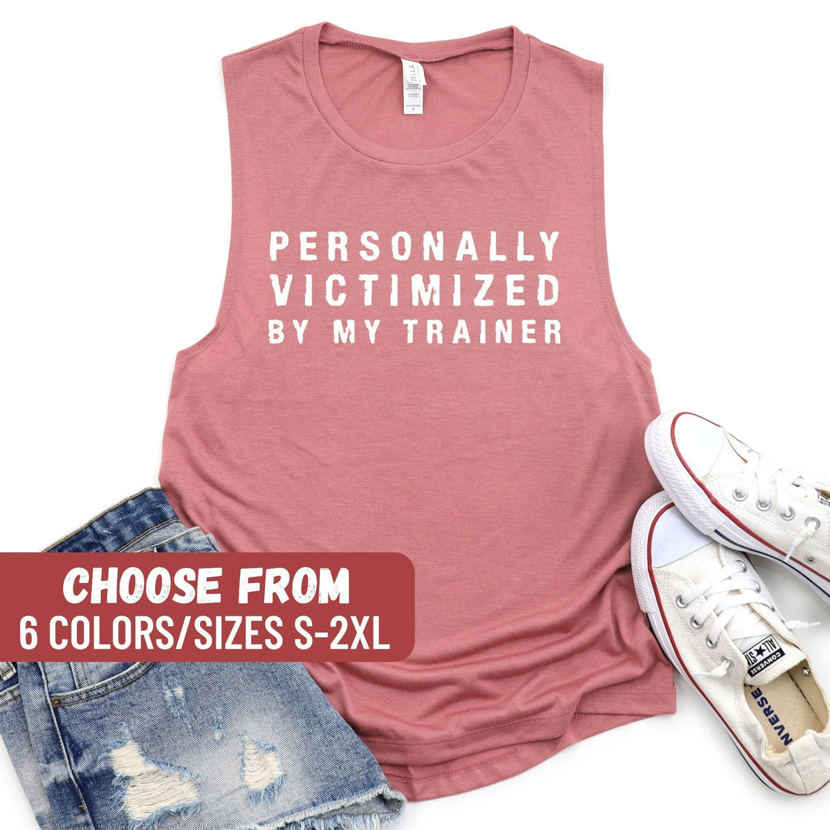 Funny Fitness Shirt Sarcastic Shirt Gym Shirt Funny Gym Tank Top Workout Shirts Personally Victimized By My Trainer Tank Top Tank Top – Premium Graphic · Trending Graphic Apparel