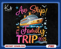 Aw Ship It39s A Family Trip 2025 Png Family Cruise Shirt Design Cruise Vacation Png Family Summer Vacation Png Family Cruise 2025 Png Graphic Tee – Aesthetic Look · Must-Have Style