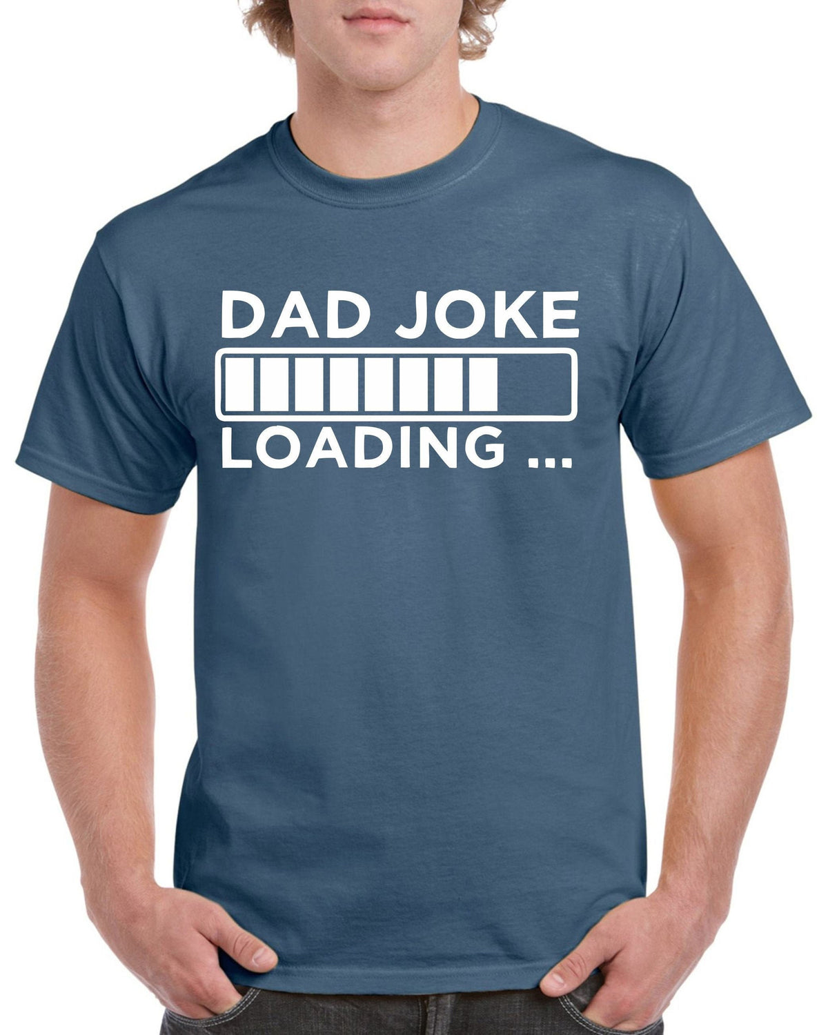 Dad Joke Shirt Design Idea Gift Dad Birthday Shirt Casual Wear Funny Text Loading Design Humor Papa Cotton Shirt Fathers Day Shirt Gift Idea Graphic Tee – Bold Style · Perfect For Daily Wear