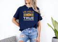 Los Angeles True Through and Through Shirt Retro Football Fan Tee Vintage Los Angeles T Shirt Game Day Shirt Gift for Football Fans Graphic Tee – Aesthetic Look · Perfect For Daily Wear