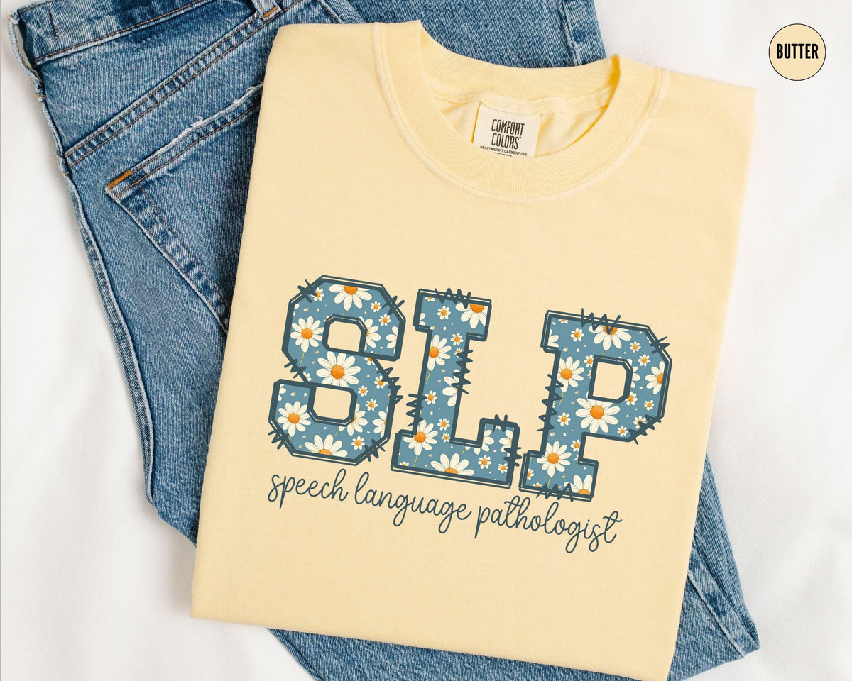 Speech Language Pathologist Shirt Daisy SLP Tshirt SLPA Graduation Gift Floral Speech Therapist Shirt Back To School Graphic Tee – Bold Style · Perfect For Daily Wear