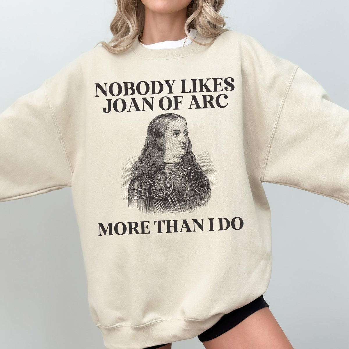 Funny History Joan of Arc Sweatshirt for Social Studies Teacher History Buff Who Loves 15th Century History Cute European History Shirt Sweatshirt – Warm & Stylish · Great Gift For Fans