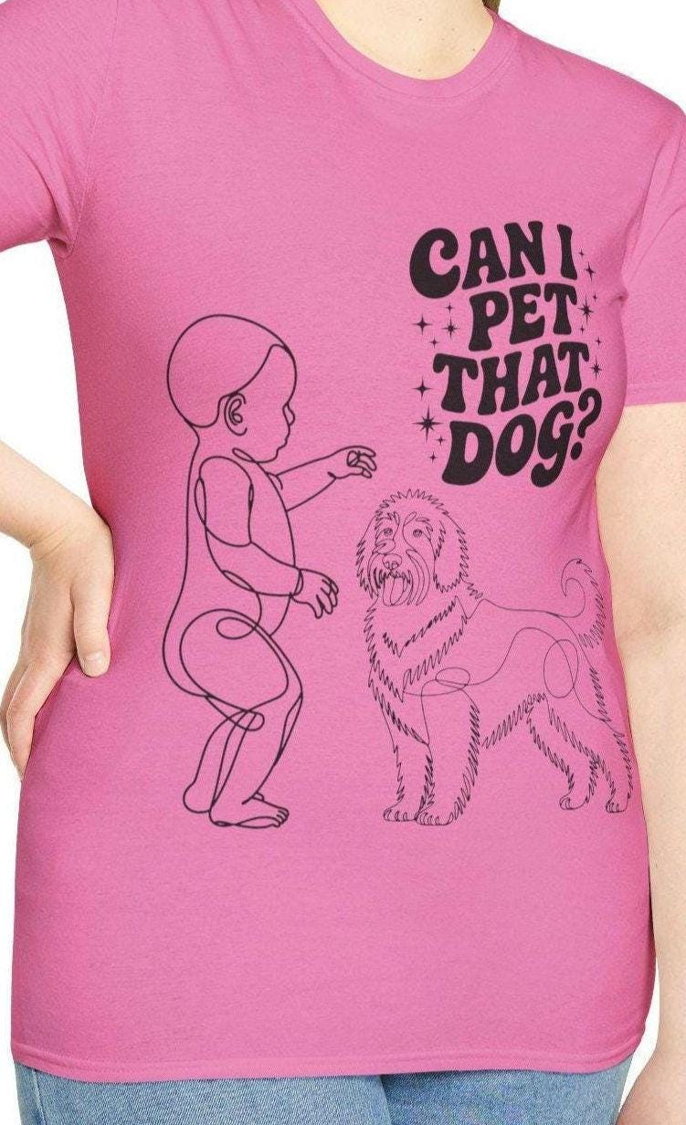 Can I Pet That Dog doodle T Shirt Funny Dog Lover Tee Gift for Dog Owners Casual Wear Pet Themed Apparel Gift for Dog owner Graphic Tee – Fan Favorite · Top Pick For Any Outfit
