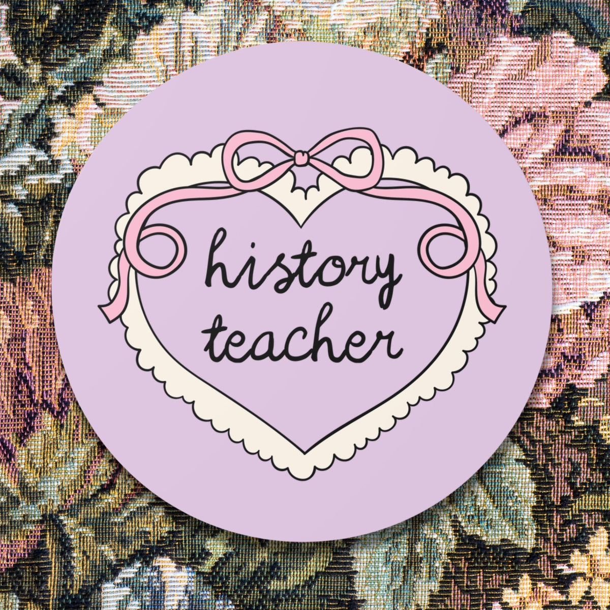 History Teacher Sticker for New History Teacher or Teaching Assistant Cute History Department Present with Heart Teacher Appreciation Gift Graphic Tee – Easygoing Wear · Top Pick For Any Outfit