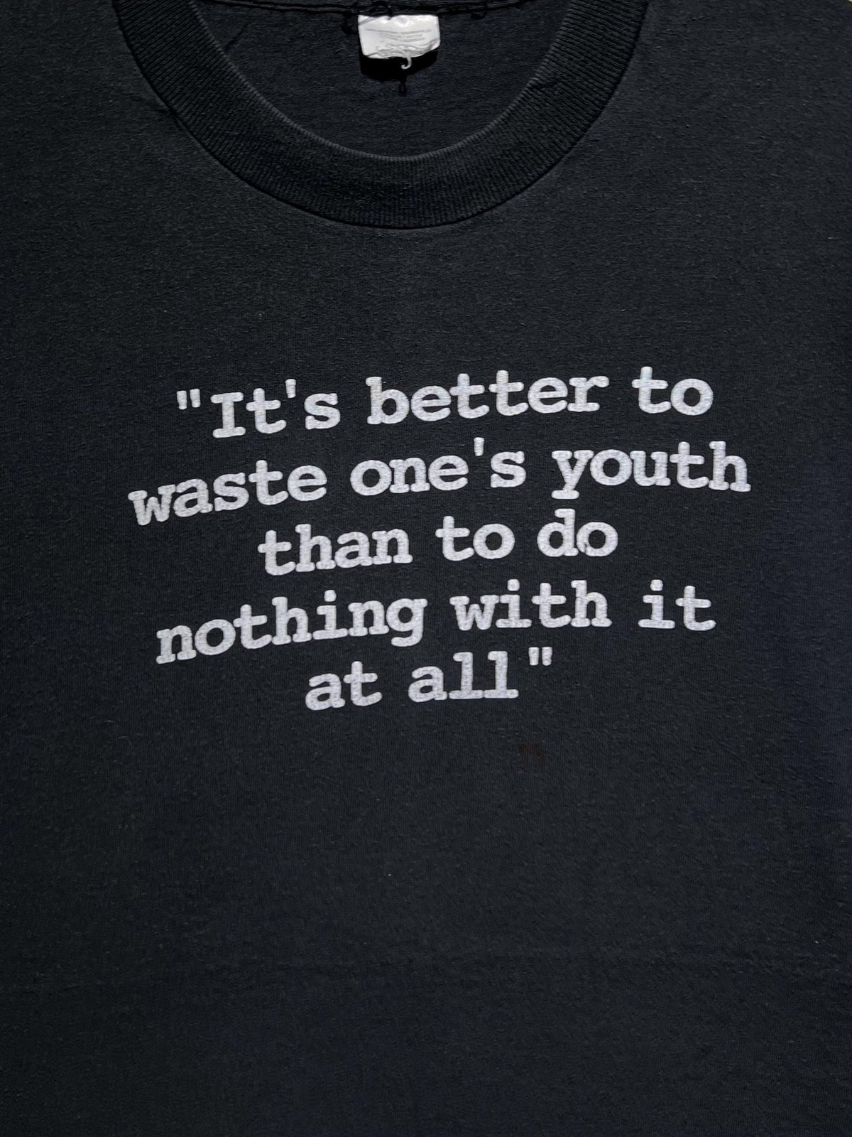 Vintage 90s Better To Waste Youth Than Do Nothing Quote T Shirt Size XL Vintage Text Statement Tee Streetwear Collectible Graphic Tee – Warm & Stylish · High-Quality Print