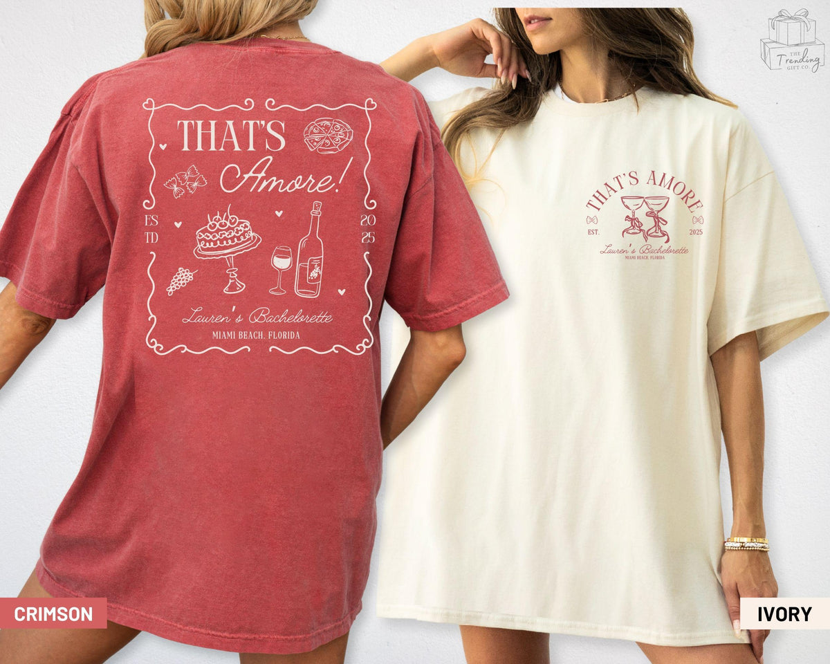 Personalized That39s Amore Bachelorette Shirt Custom Italian Theme Bach Party Tshirt Pizza Wine Bridesmaid Outfits Graphic Tee – Premium Graphic · Must-Have Style