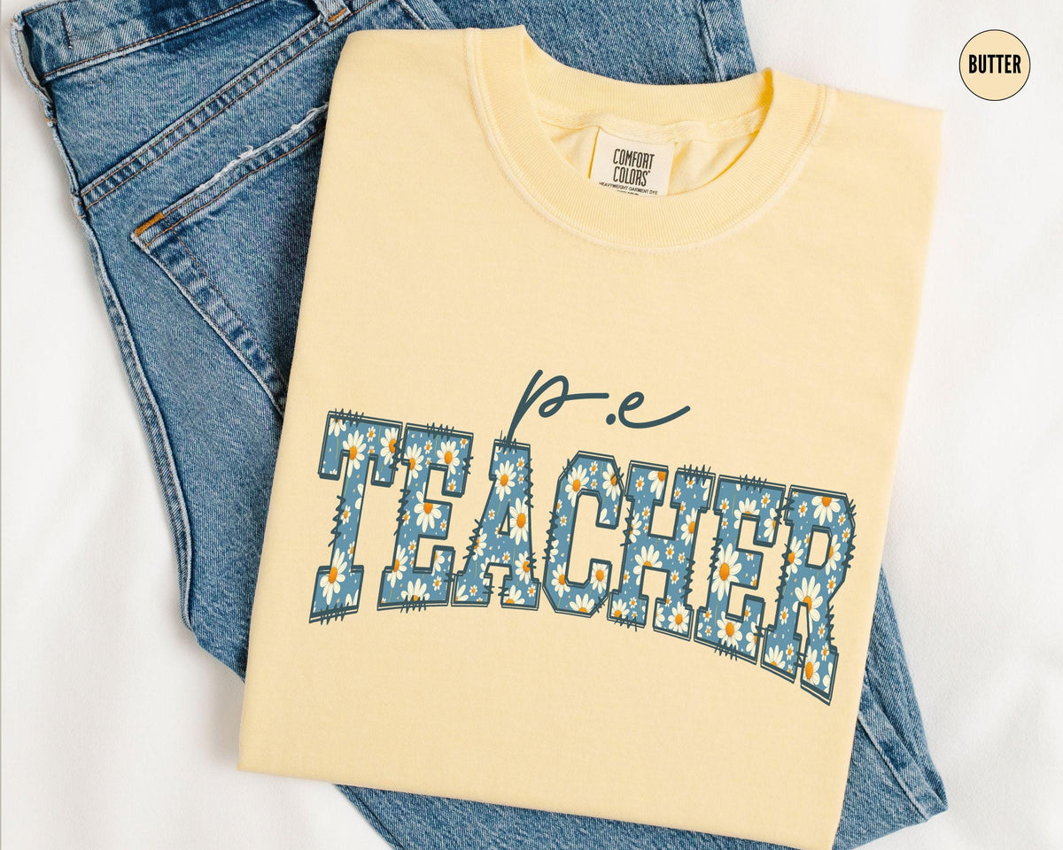 Floral PE Teacher Shirt Daisy Physical Education Shirt Physical Education Teacher TShirt PE Teacher GiftPE Coach TShirt Graphic Tee – Fan Favorite · Trending Graphic Apparel