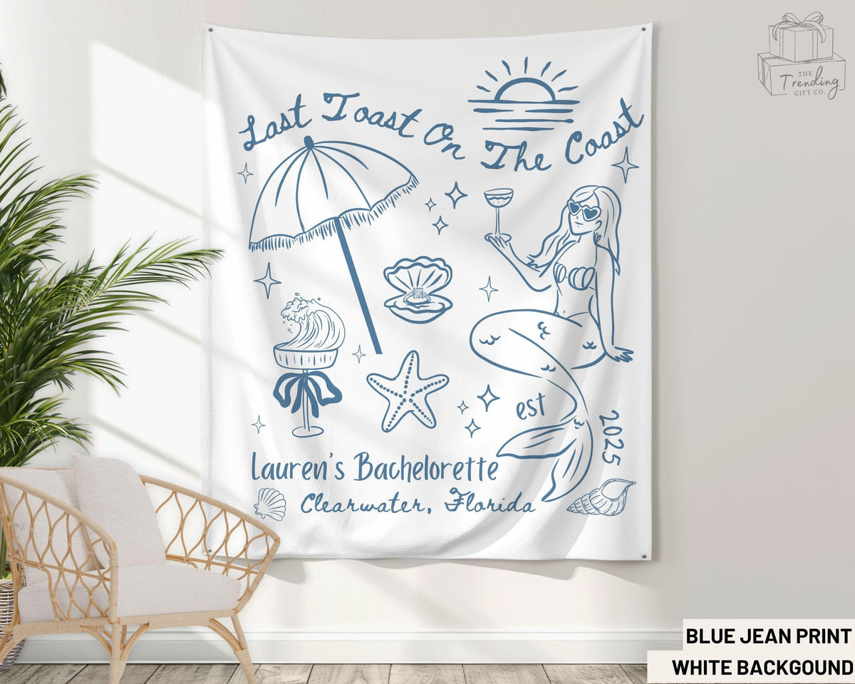 Custom Beach Bachelorette Party Banner Last Toast on the Coast Bridal Weekend Decor Personalized Mermaid Coastal Wedding Backdrop Tapestry Graphic Tee – Feel-Good Design · Great Gift For Fans
