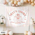 That39s Amore Bridal Shower Banner Personalized Italian Theme Bachelorette Party Photo Backdrop TapestryPizza Decor Wine Bridal Shower Sign Graphic Tee – Warm & Stylish · Top Pick For Any Outfit