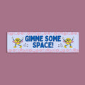 Gimme Some Space Funny Saying Bumper Sticker Science Teacher Gift Teacher Appreciation Science Major Present Science Lover Floral Sticker Graphic Tee – Everyday Comfort · High-Quality Print