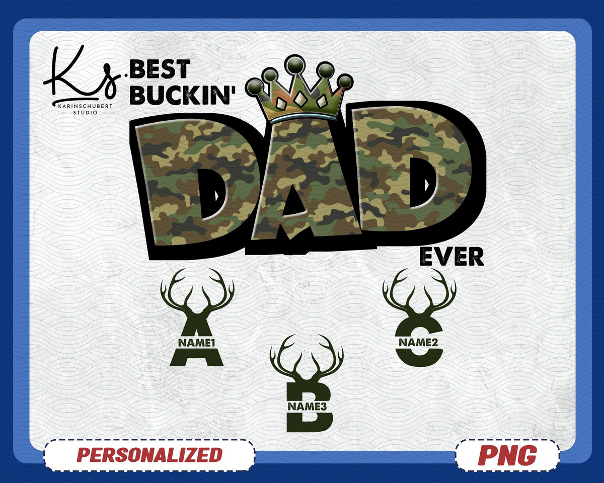 Hunter Dad Png Best Buckin Dad Ever Png Dad Png Deer Hunting Png Hunter Dad Png Hunting Shirt Png Deer Dad Png Father39s Day Png Graphic Tee – Aesthetic Look · Trending Graphic Apparel