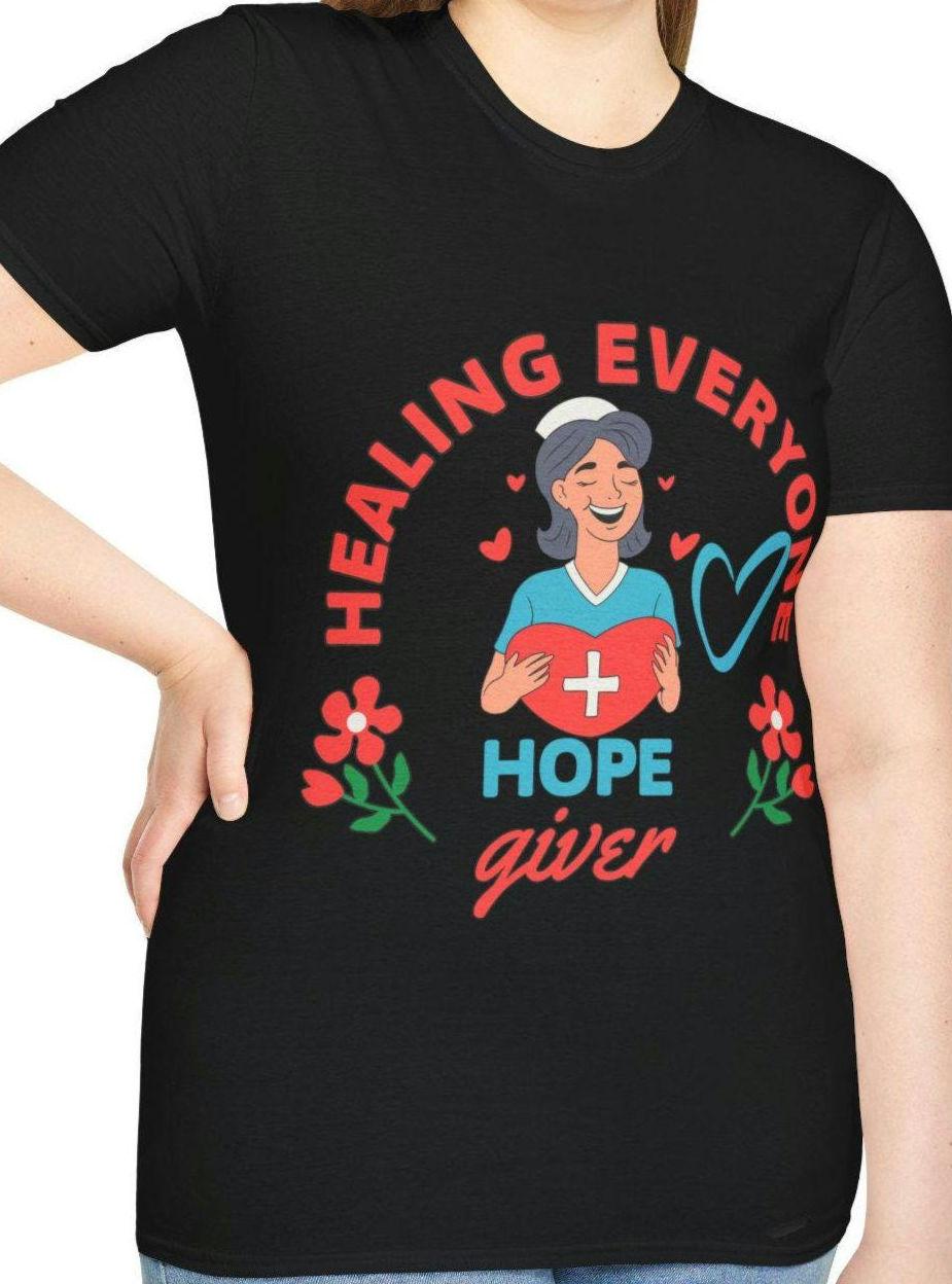 Nurse Healing Everyone Hope Giver Gift for Nurses Inspirational Apparel Medical Profession Tee Caregiver Shirt Graphic Tee – Bold Style · Top Pick For Any Outfit