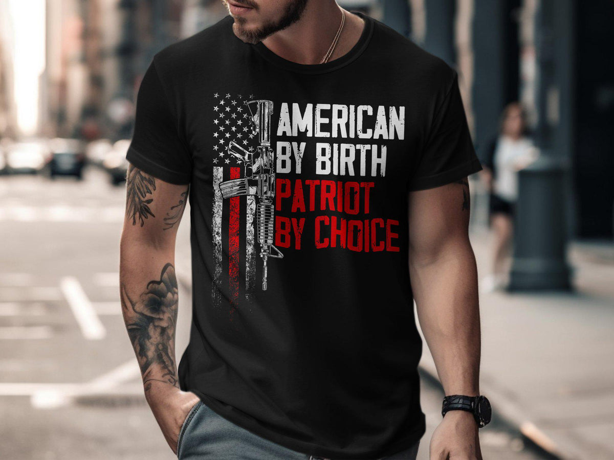 American by Birth Patriot by Choice T Shirt Proud American Graphic Tee USA Patriotic Shirt Vintage Military Gift for Men Women Graphic Tee – Warm & Stylish · Great Gift For Fans