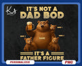 It39s Not A Dad Bob It39s A Father Figure Fathers Day Png Funny Dad Bod Quote Png Fathers Day Husband Gift Png Humorous Father Sayings Png Graphic Tee – Aesthetic Look · High-Quality Print