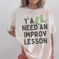 Cute Improv Theater Teacher Tee Shirt Western Aesthetic Y39all Need an Improv Lesson Funny Saying Teacher Appreciation Teaching Assistant Graphic Tee – Premium Graphic · Perfect For Daily Wear