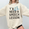 Speech Teacher Sweatshirt for Speech Therapist Funny Saying Western Aesthetic Shirt for Speech Language Pathologist Silly SLP Major Shirt Sweatshirt – Soft Feel · Trending Graphic Apparel