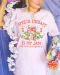 Speech Therapy is My Jam Tee Shirt Strawberries and Flowers Cute Congratulations Gift for New Speech Language Pathologist Graduation Gift Graphic Tee – Soft Feel · Great Gift For Fans