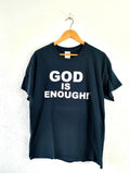 God is enough wording t shirt Large Graphic Tee – Soft Feel · High-Quality Print
