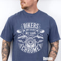 Bikers Don39t Go Grey We Turn Chrome Shirt Motorcycle Shirt Motorcycle Gift Funny Biker Gift Rider Shirt Biker Dad Shirt Graphic Tee – Bold Style · Must-Have Style