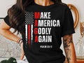 Make America Godly Again T Shirt Patriotic Christian Apparel Psalm 33 12 USA Flag Tee Religious Gift T Shirt Graphic Tee – Bold Style · Perfect For Daily Wear