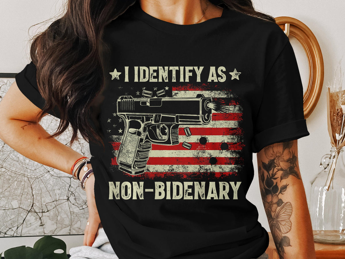 I Identify As Non Bidenary T Shirt Gun Rights Shirt American Flag T Shirt Funny Political Tee Patriotic T Shirt Pro Gun Shirt Graphic Tee – Soft Feel · Top Pick For Any Outfit