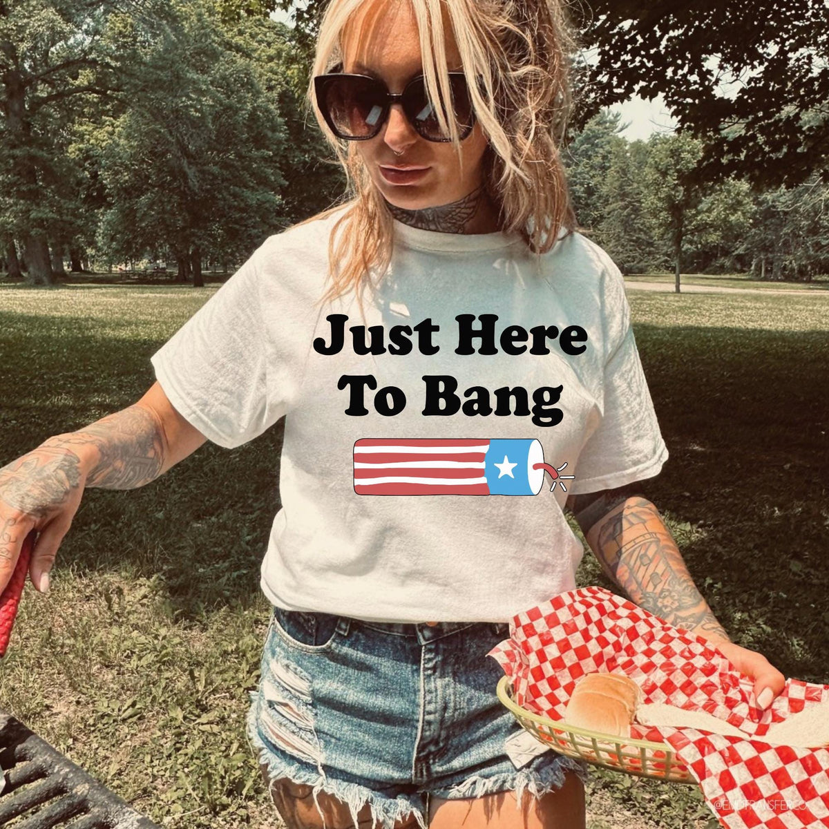 Comfort Colors Just Here to Bang Funny July 4th Shirt July 4th Tee Funny 4th of July Shirt Usa Patriotic Tee 4th of July Party TShirt Graphic Tee – Aesthetic Look · Trending Graphic Apparel