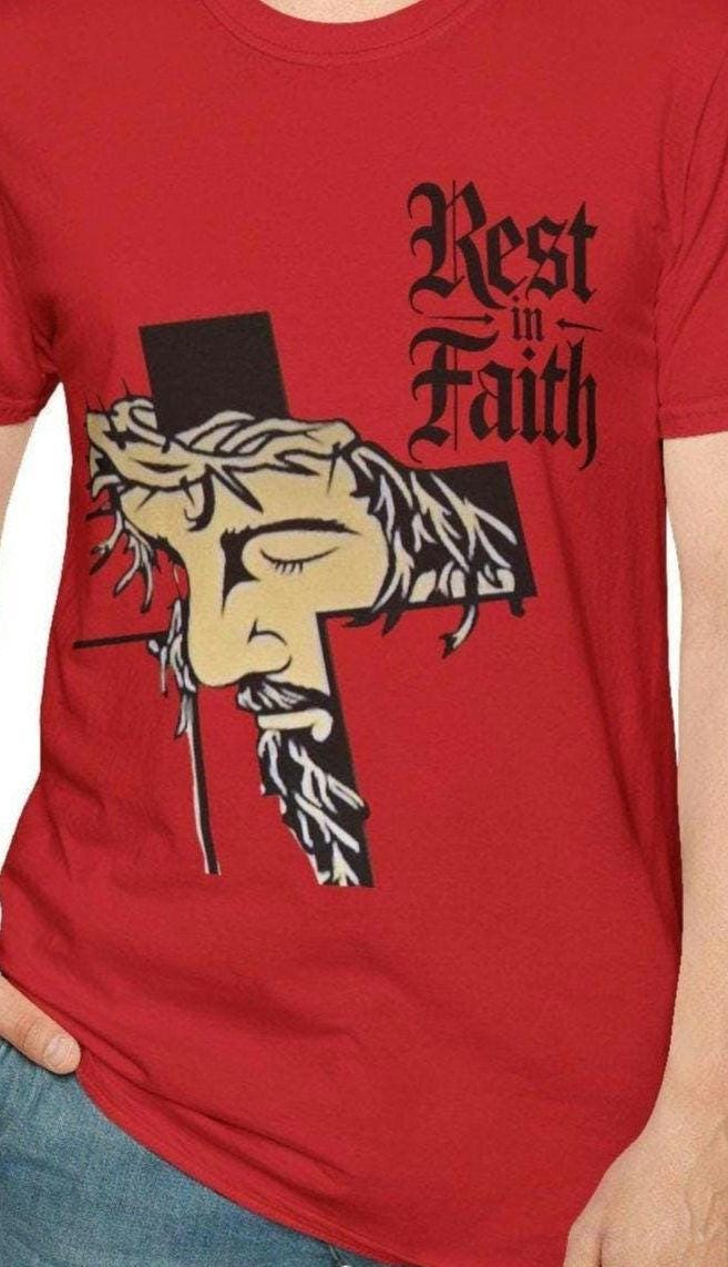 Cross Rest in Faith T Shirt Jesus Christian Tee Faith Based Apparel Inspirational Gift Casual Wear Inspirational Apparel Faith tshirt Graphic Tee – Feel-Good Design · High-Quality Print