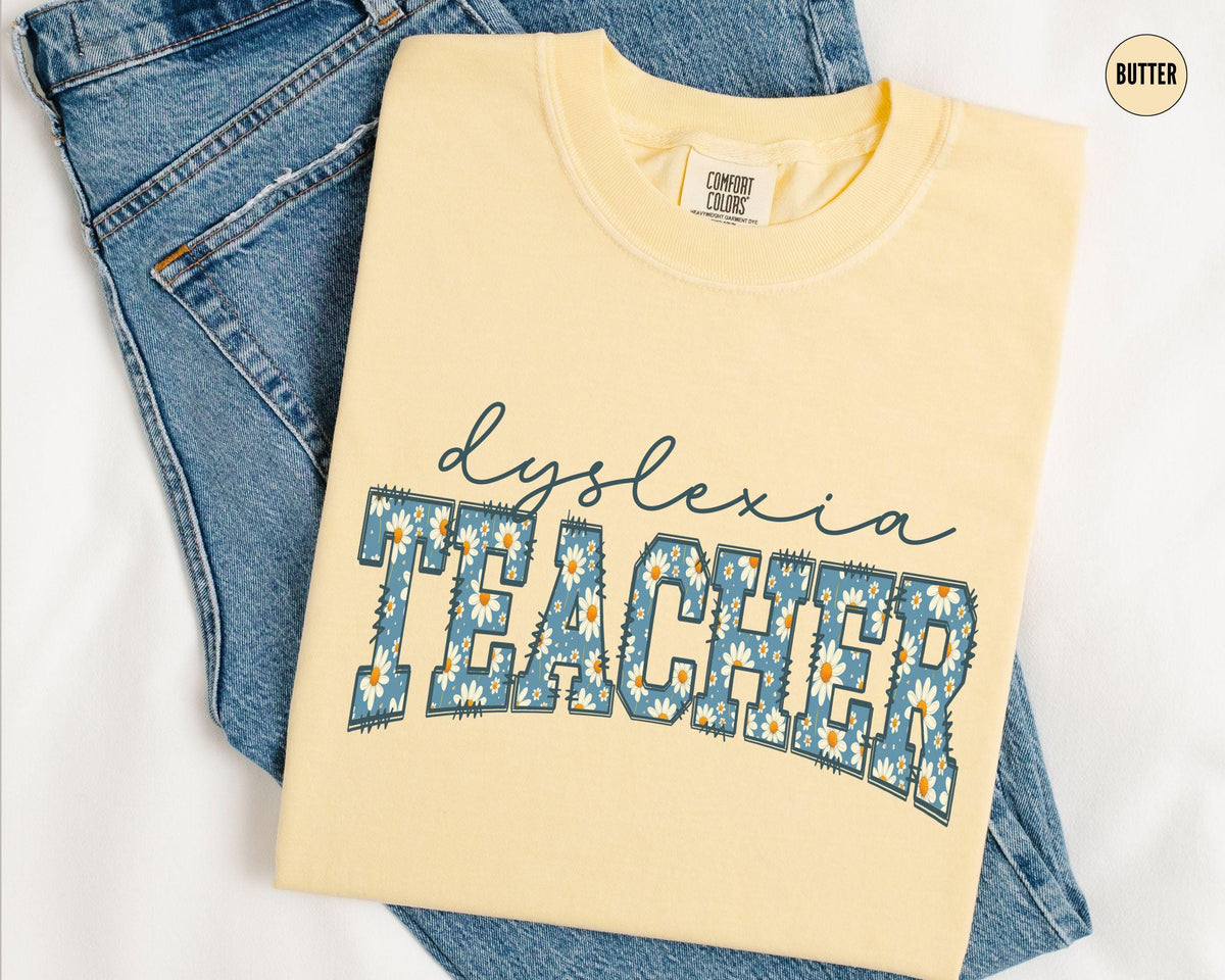 Dyslexia Teacher Shirt Daisy Floral Dyslexia Teacher Tshirt Dyslexia Teacher Gift Back To School Shirt Teacher Team Shirt Graphic Tee – Everyday Comfort · Top Pick For Any Outfit