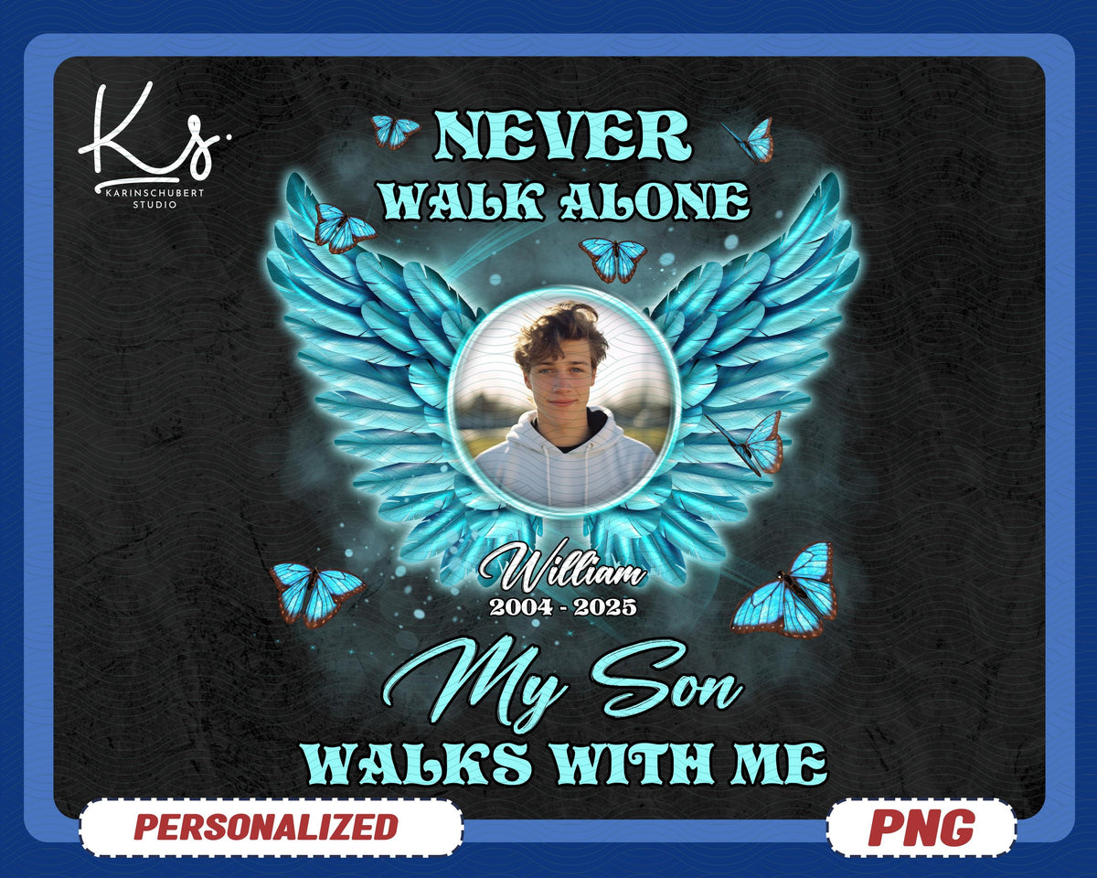 Custom Photo Never Walk Alone My Son Walks With Me PNG Son Heaven Png In Memory Of Png Angel Wings Sympathy Heaven Png Loss Of Son Png Graphic Tee – Feel-Good Design · Perfect For Daily Wear