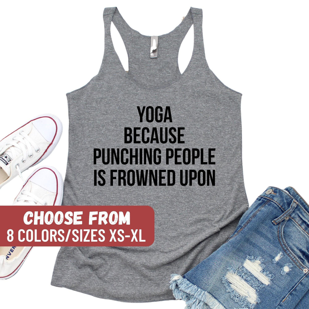 Yoga Tank Top Womens Tank Cute Tank Birthday Gift Gift For Sister Yoga Because Punching People Is Frowned Upon Women39s Racerback Tank Tank Top – Feel-Good Design · Trending Graphic Apparel
