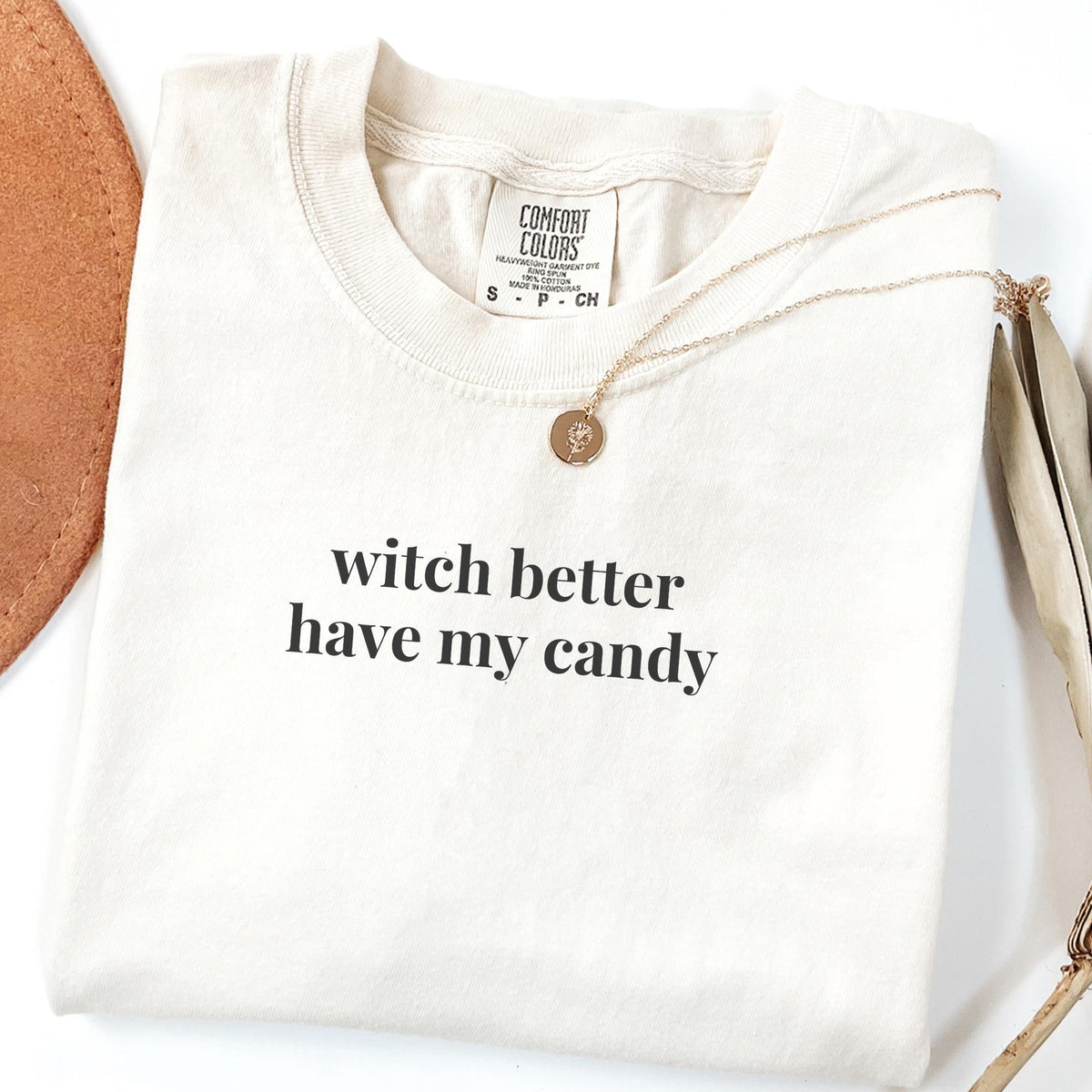 Witchy Halloween Tee Shirt Witch Better Have My Candy Funny Saying Halloween TShirt for Mom Silly Minimal Spooky Season Retro Aesthetic Graphic Tee – Warm & Stylish · High-Quality Print
