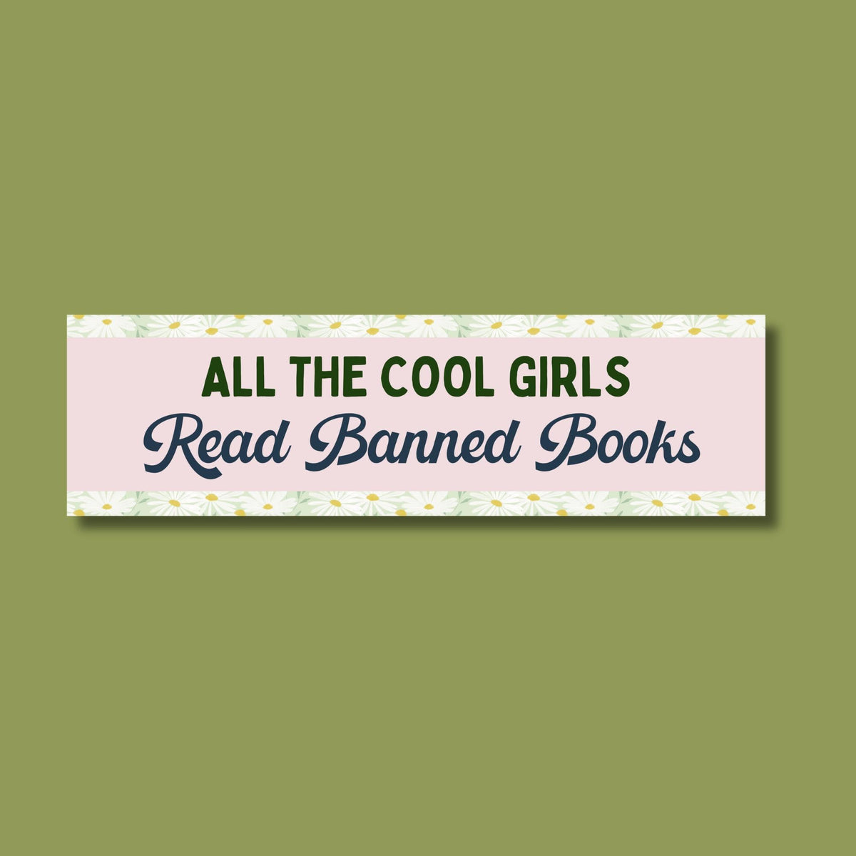 Cute Banned Books Bumper Sticker with Flowers Funny Saying Bookworm Sticker for Librarian or Leftist Reader Who Loves Reading Banned Books Graphic Tee – Premium Graphic · Great Gift For Fans