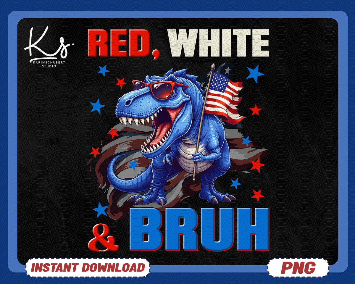 Red White Bruh Dinosaur American Flag 4th Of July Png Kids 4th Of July Png Patriotic Png For Boys Red White And Rawr Shirt Png Design Graphic Tee – Bold Style · Perfect For Daily Wear