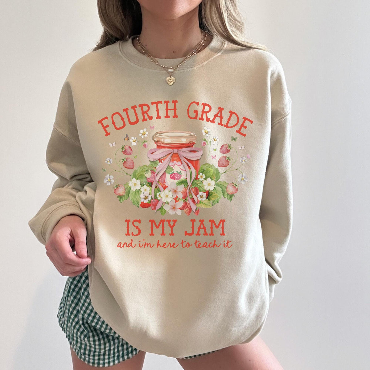 Fourth Grade Teacher Sweatshirt with Strawberries Fourth Grade is My Jam Matching Back to School Meet the Teacher First Day 4th Grade Sweatshirt – Aesthetic Look · Great Gift For Fans