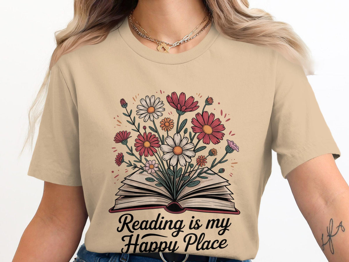 Reading is My Happy Place TShirt Book Lover Shirt Floral Shirt Reader Gift Bookish Tee Book T Shirt Cozy Shirt Literary TShirt Graphic Tee – Cozy Vibes · Must-Have Style