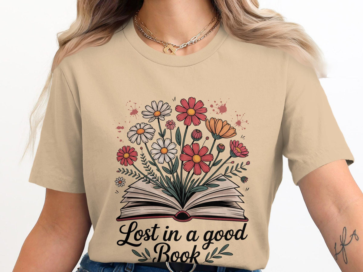Lost in a Good Book TShirt Floral Book Lover Shirt Reading Shirt Bookworm Gift Cute Book Tee Cozy Reader Top Daisy Flower TShirt Graphic Tee – Everyday Comfort · Must-Have Style