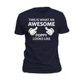 Poppy Shirt What an Awesome Poppy Looks Like New Grandpa Gift for poppy tshirt Poppy to be Gift Poppy Gift Idea For Grandpa Gift OS45 Graphic Tee – Soft Feel · Must-Have Style