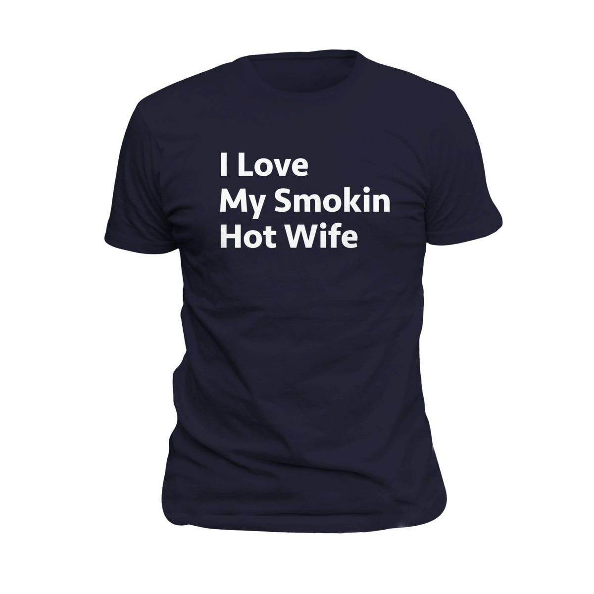Husband Shirt for Husband Smokin Hot Wife Husband Birthday Gift wedding Shirt Gift for Him Dad Gift Cool Shirt for Dad Gift OS348 Graphic Tee – Soft Feel · Must-Have Style